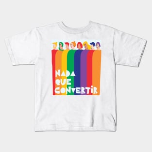 Nada Que Convertir Kids T-Shirt